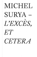 Excès, et cetera (L')
